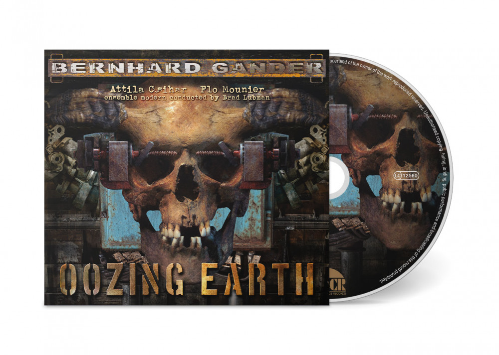 BERNHARD GANDER - Oozing Earth (DIGI)