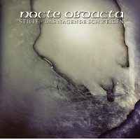 NOCTE OBDUCTA - Stille (Das nagende Schweigen) (CD)