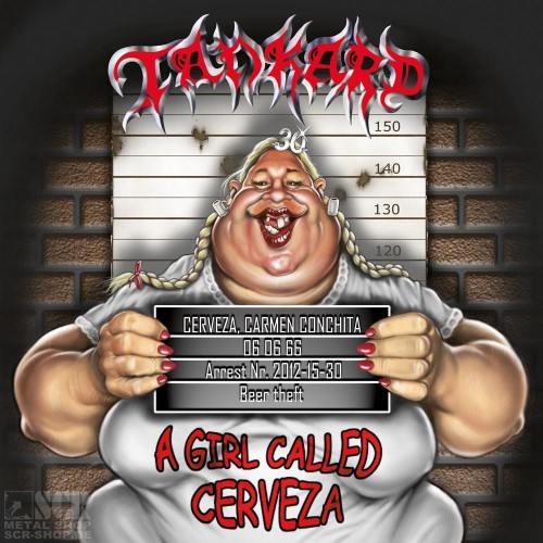 TANKARD - A Girl Called Cerveza (CD)