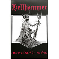 HELLHAMMER - Apocalyptic Raids [BLACK TAPE] (CASS)
