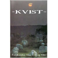 KVIST - For Kunsten Maa Vi Evig Vike [BEIGE TAPE] (CASS)