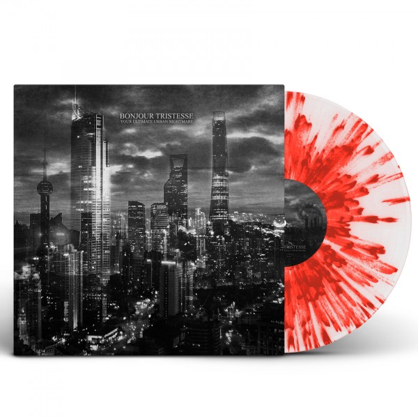 BONJOUR TRISTESSE - Your Ultimate Urban Nightmare [RED SPLATTER] (LP)