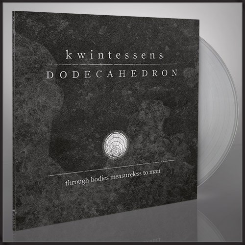 DODECAHEDRON - kwintessens [CLEAR] (DLP)