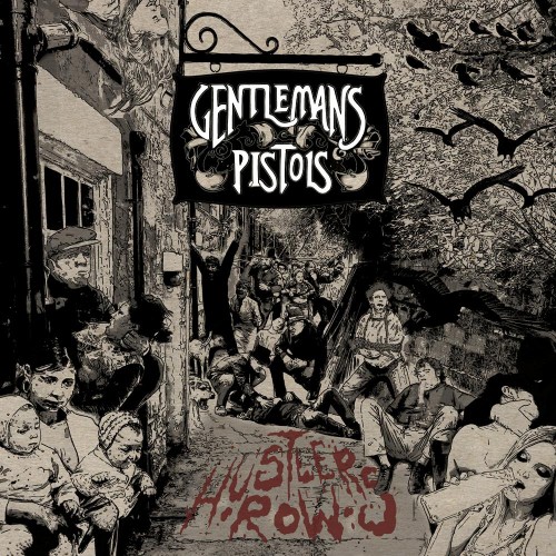 GENTLEMANS PISTOLS - Hustler´s Row [BLACK Vinyl] (LP)