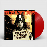 MELVINS - The Bride Screamed Murder [RED] (LP)