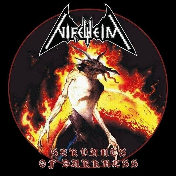 NIFELHEIM - Servants Of Darkness [PICTURE DISC] (PICDISC)