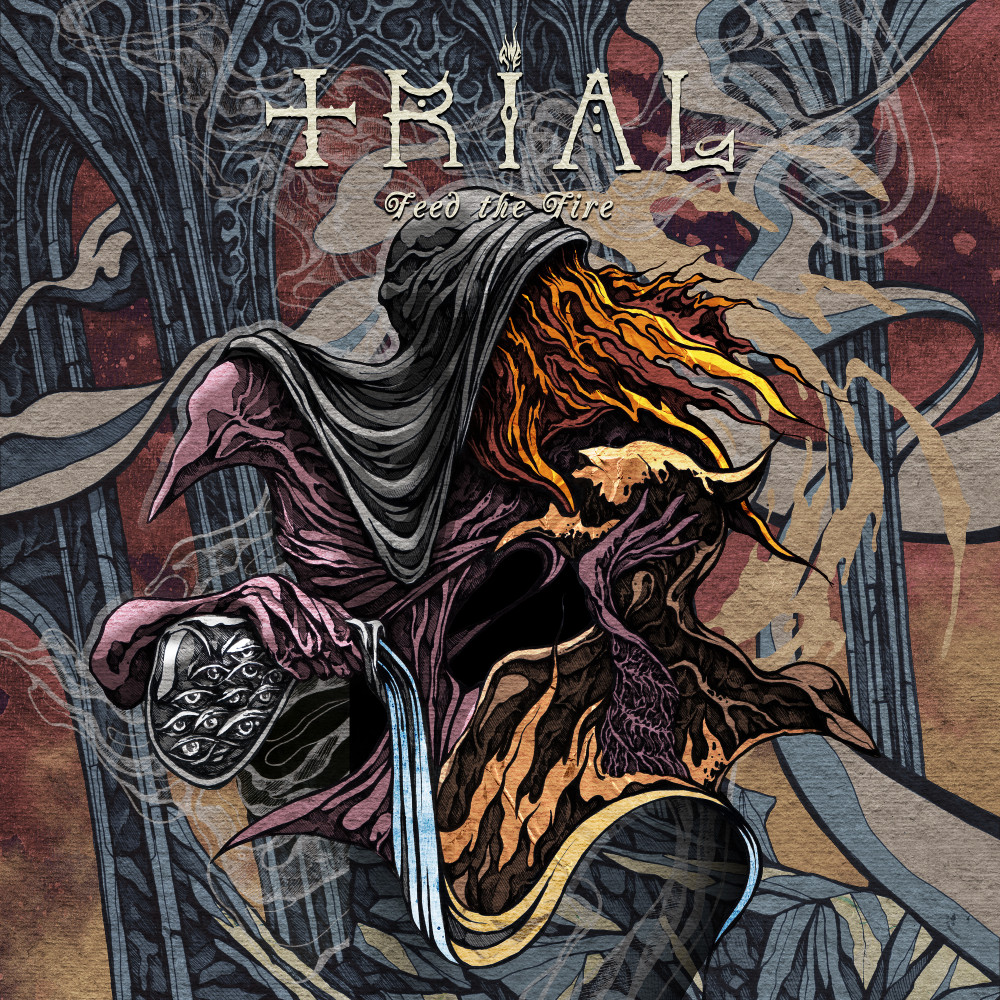 TRIAL - Feed The Fire [BLACK] (LP)